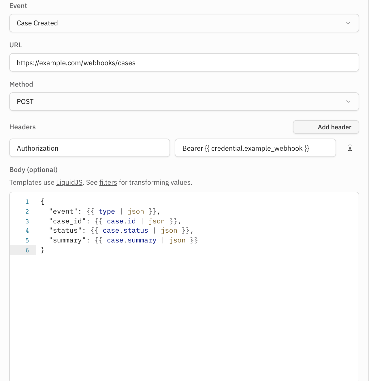 Webhook form with the Case Created event, Authorization header, and JSON
body